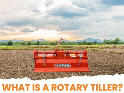 What is a Rotary Tiller and How Does It Work?